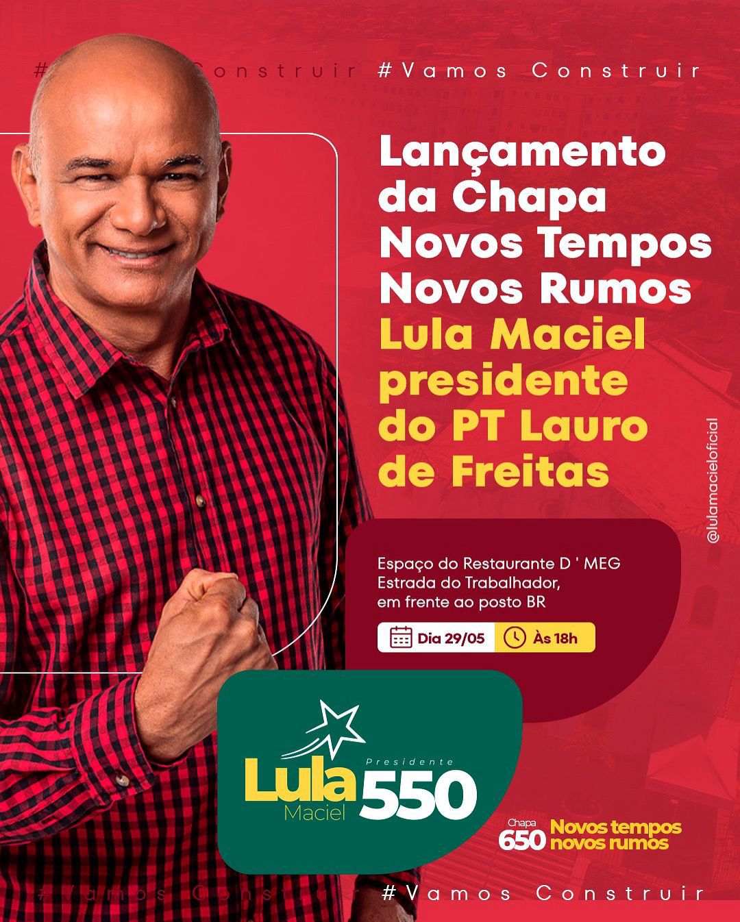 Capa: “Novos Tempos, Novos Rumos”: Lula Maciel lança candidatura à presidência do PT em Lauro de Freitas com foco na união e na força da militância
